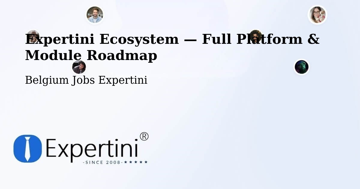 Expertini Ecosystem — Full Platform & Module Roadmap – Malmédy