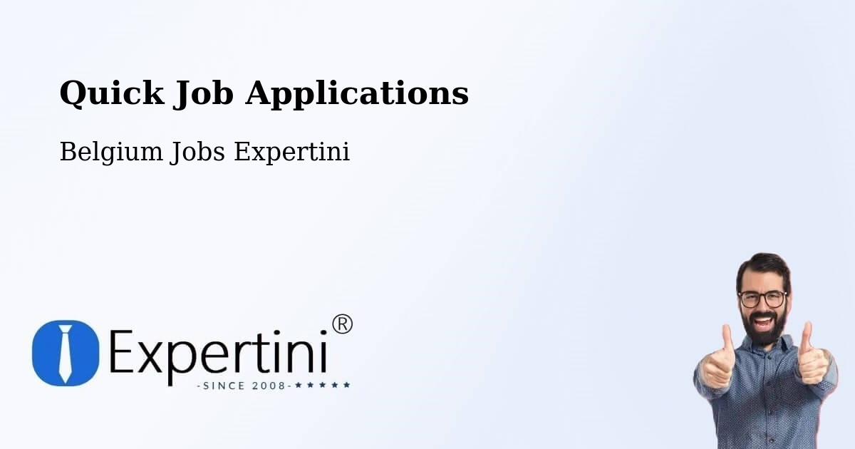 Quick Apply Feature – Malmédy - Belgium Jobs Expertini