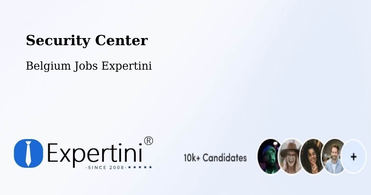 Security & Compliance – Malmédy - Belgium Jobs Expertini